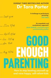 Good Enough Parenting
