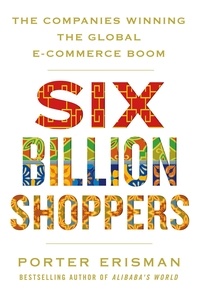 Porter Erisman - Six billion shoppers.