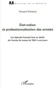 Etat-nation et professionnalisation des armées