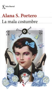 La mala costumbre