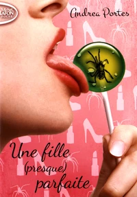 Une fille (presque) parfaite