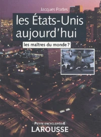 Les Etats-Unis aujourd'hui