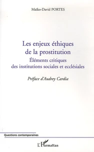 Les enjeux éthiques de la prostitution