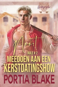Rule #2: Nooit Meedoen aan een Kerstdatingshow