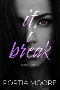 If I Break 3 Book Bundle