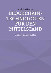 Blockchain-Technologien für den Mittelstand