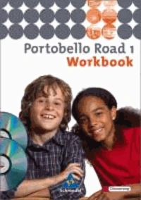 Portobello Road 1. Workbook mit Multimedia-Sprachtrainer und CD