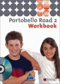 Portobello Road 2. Workbook mit Multimedia-Sprachtrainer