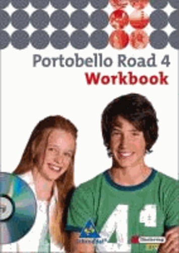 Portobello Road 4. Workbook 4 mit CD.