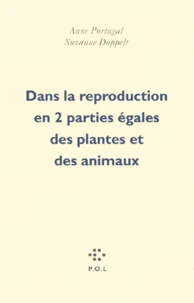 Dans La Reproduction En 2 Parties Egales Des Plantes Et Des Animaux