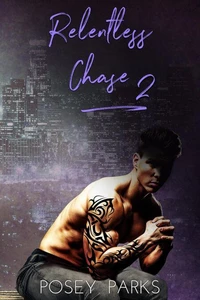 Relentless Chase 2