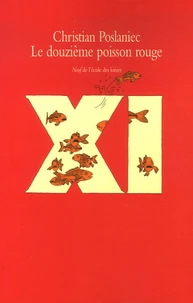 Le douzième poisson rouge