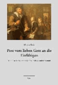 Post vom lieben Gott an die Einfältigen 3