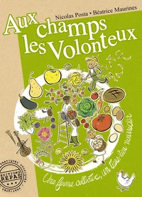 Aux champs les volonteux