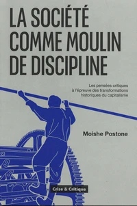 La société comme moulin de discipline