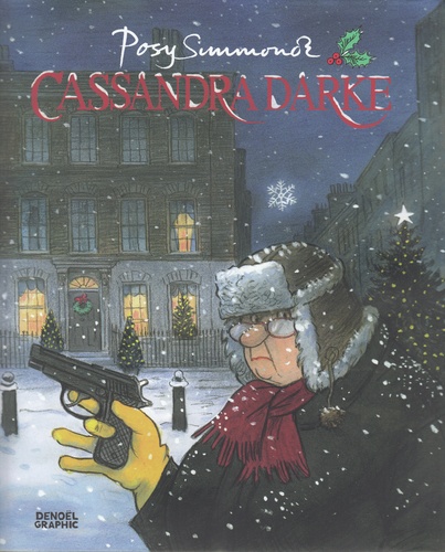 Cassandra Darke. Edition de Noël, avec un dessin limité  Edition limitée
