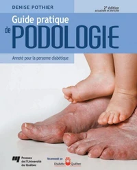 Guide pratique de podologie