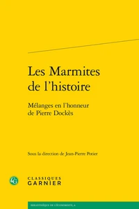 Les marmites de l'histoire