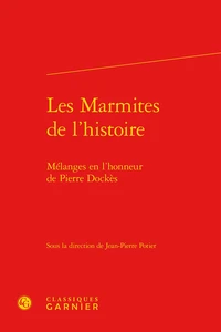 Les marmites de l'histoire