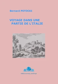 Voyage dans une partie de l'Italie