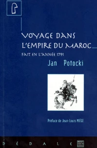 Voyage dans l'empire du Maroc