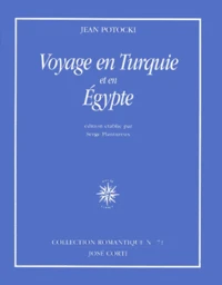 Voyage en Turquie et en Egypte