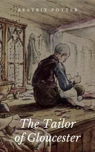 The Tailor of Gloucester