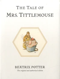 The Tale of Mrs Tittlemouse