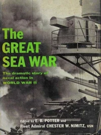 The Great Sea War: the Story of Naval Action in World War II