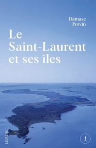 Le Saint-Laurent et ses iles