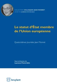 Le statut d'Etat membre de l'Union européenne
