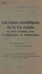 Les bases scientifiques de la vie sociale et leurs relations avec la philosophie du christianisme