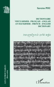 Dictionnaire vieux Khmer-Français-Anglais