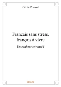 Français sans stress, français à vivre