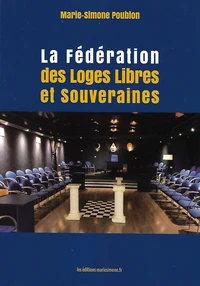La fédération des loges libres et souveraines