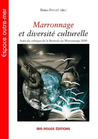 Marronnage et diversité culturelle