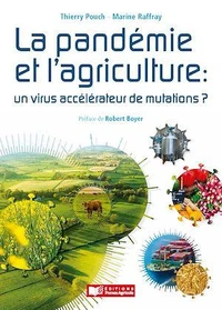 La pandémie et l'agriculture