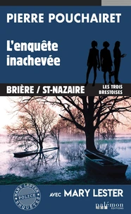 L'enquête inachevée