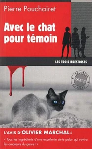 Avec le chat pour témoin