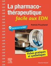 La pharmaco-thérapeutique facile aux EDN