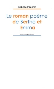 Le roman poème de Berthe et Emma