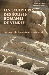 Les sculptures des églises romanes de Vendée