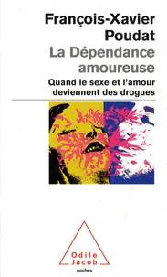 La dépendance amoureuse