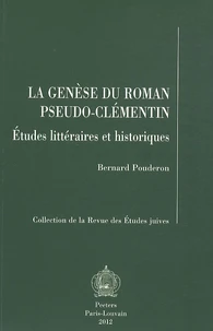 La genèse du roman pseudo-clémentin