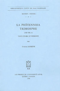 La prôtennoia trimorphe