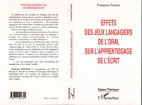Effets de jeux langagiers de l'oral sur l'apprentissage de l'écrit