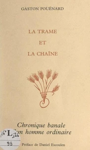 La trame et la chaîne