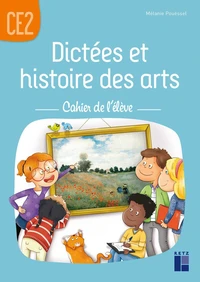 Dictées et histoire des arts CE2