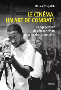 Le cinéma, un art de combat !