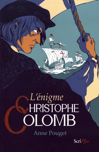 L'énigme Christophe Colomb